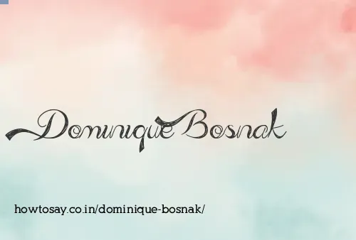 Dominique Bosnak