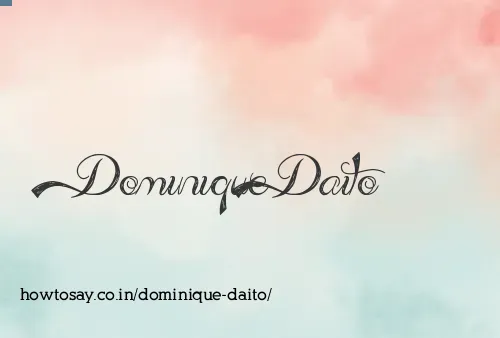 Dominique Daito