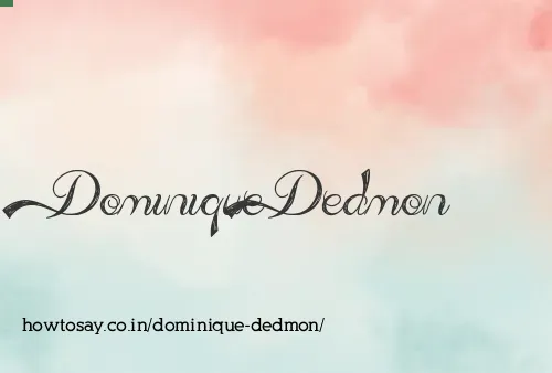 Dominique Dedmon