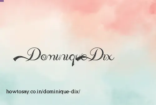 Dominique Dix