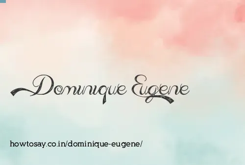 Dominique Eugene