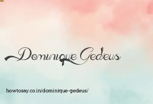 Dominique Gedeus