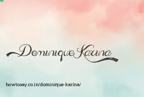Dominique Karina