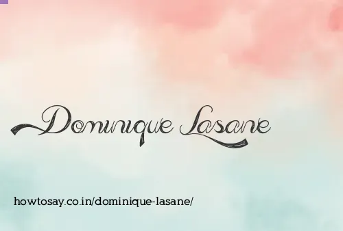 Dominique Lasane