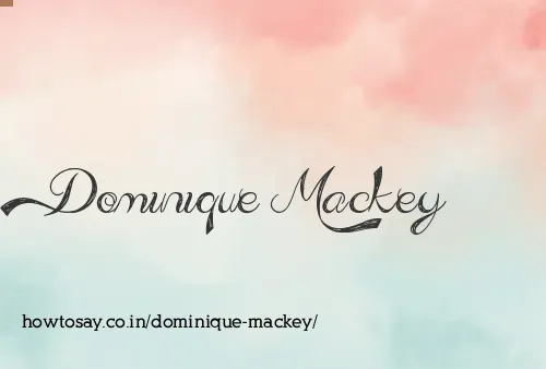 Dominique Mackey