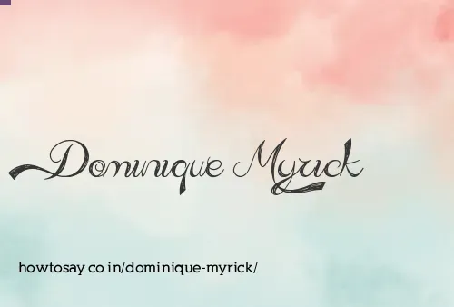 Dominique Myrick