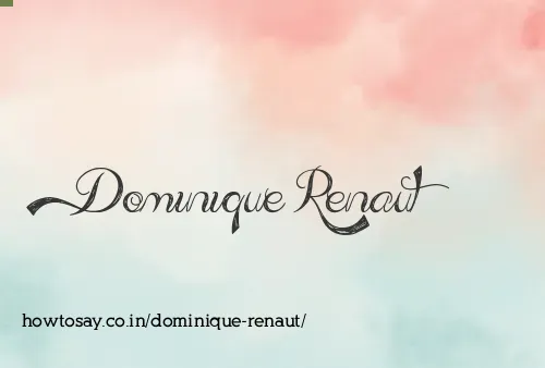 Dominique Renaut