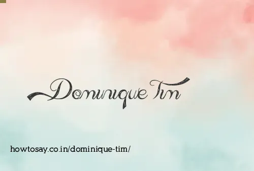 Dominique Tim
