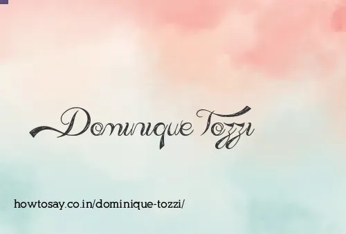 Dominique Tozzi