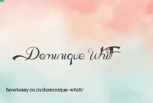 Dominique Whitt