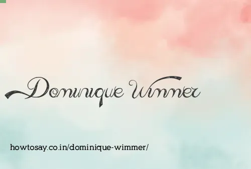 Dominique Wimmer