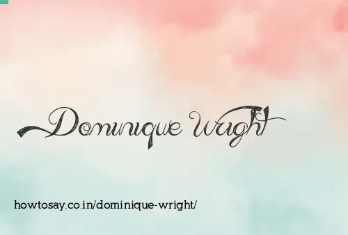 Dominique Wright
