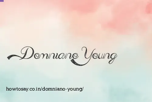 Domniano Young