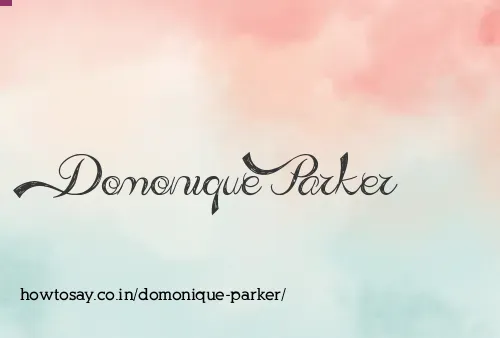 Domonique Parker
