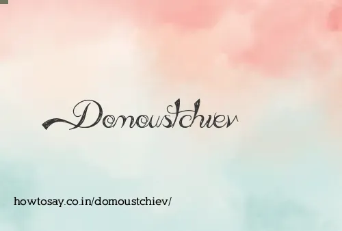 Domoustchiev