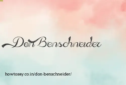 Don Benschneider