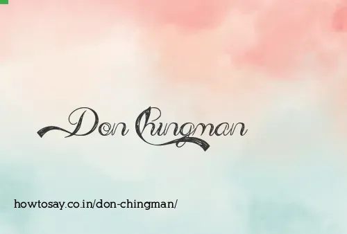 Don Chingman