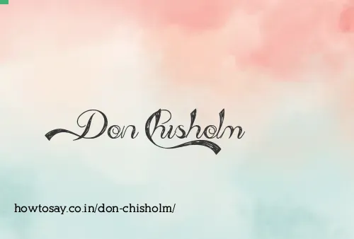 Don Chisholm