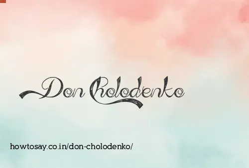 Don Cholodenko