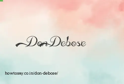 Don Debose