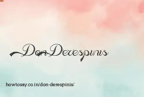 Don Derespinis