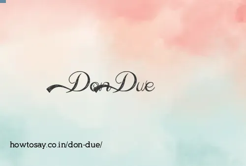 Don Due