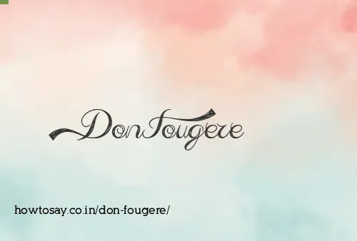 Don Fougere