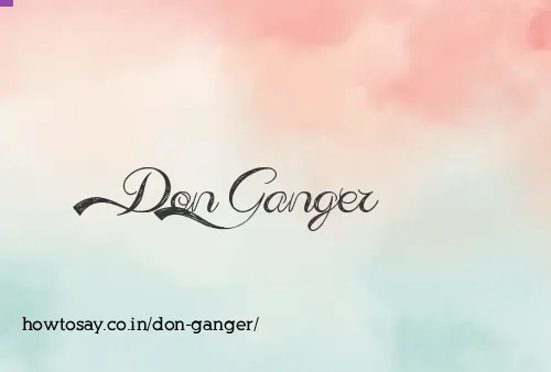 Don Ganger