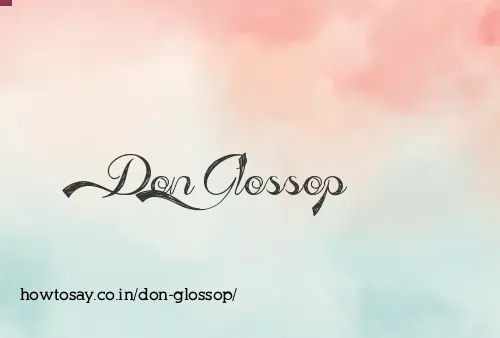 Don Glossop