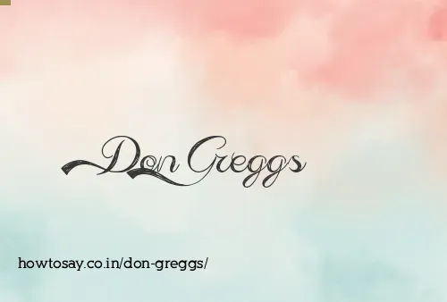 Don Greggs