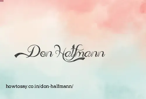 Don Halfmann