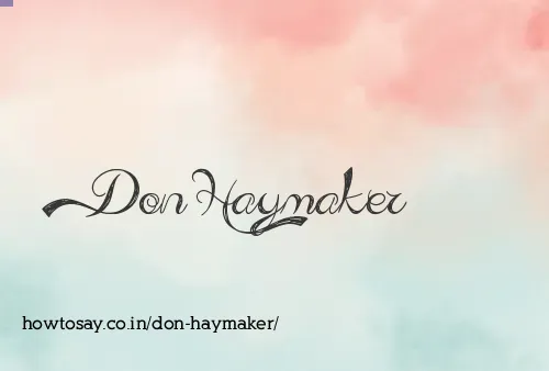 Don Haymaker