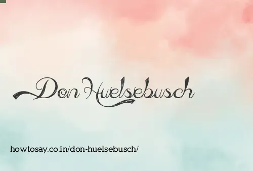 Don Huelsebusch