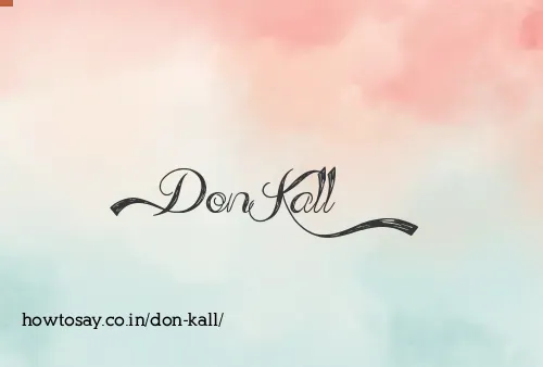 Don Kall