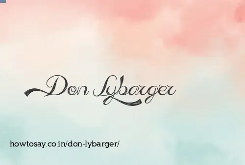 Don Lybarger