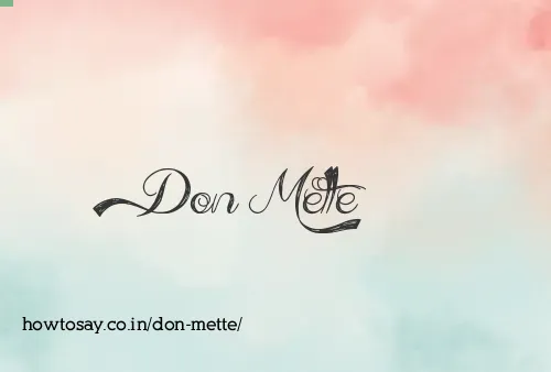 Don Mette