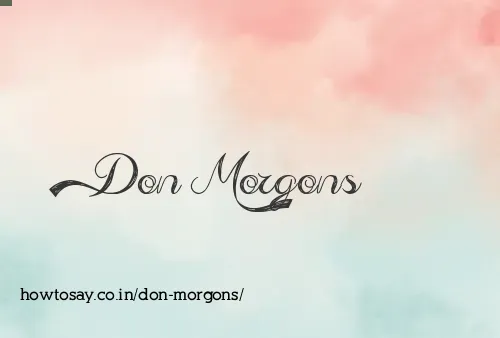 Don Morgons