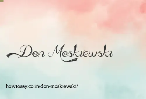 Don Moskiewski