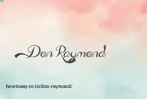 Don Raymond