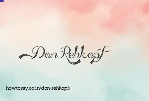 Don Rehkopf