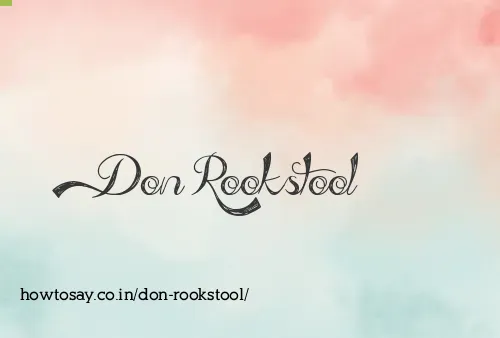 Don Rookstool