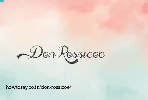 Don Rossicoe
