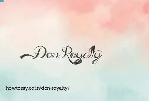 Don Royalty
