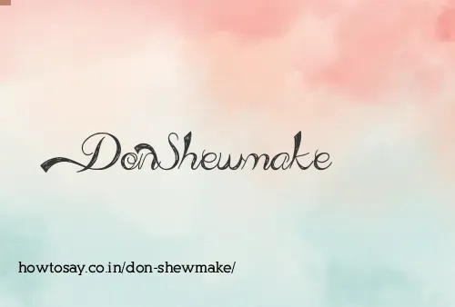 Don Shewmake