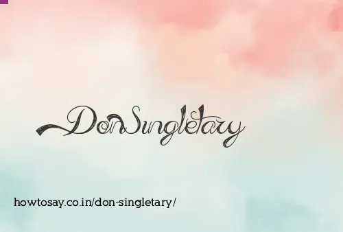Don Singletary