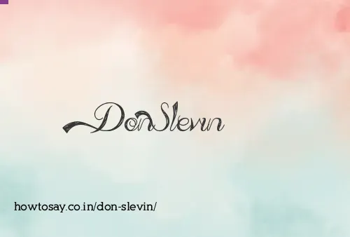Don Slevin