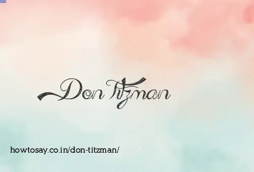 Don Titzman