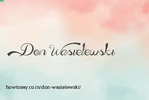 Don Wasielewski