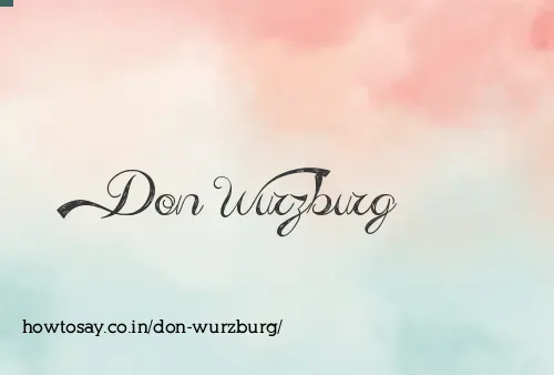 Don Wurzburg