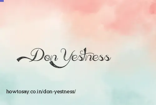 Don Yestness
